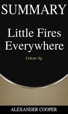 Summary of Little Fires Everywhere (eBook, ePUB) - Cooper, Alexander