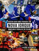 Quero dar uma Parada em Nova Iorque antes de ir para o Inferno (eBook, ePUB)