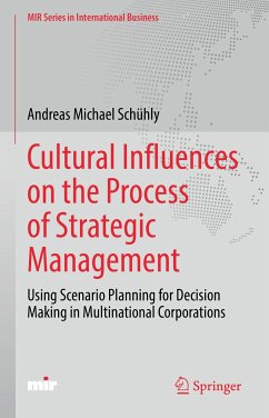 Cultural Influences on the Process of Strategic Management (eBook, PDF) - Schühly, Andreas Michael