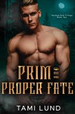 Prim and Proper Fate (Twisted Fate Trilogy, #2) (eBook, ePUB)