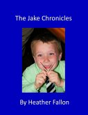 The Jake Chronicles (eBook, ePUB)