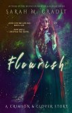 Flourish: The Story of Anne Fontaine (Crimson & Clover Stories, #2) (eBook, ePUB)