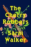 The Cherry Robbers (eBook, ePUB)