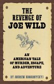 The Revenge of Joe Wild (eBook, ePUB)