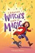 A Reluctant Witch's Guide to Magic... - Bild 1