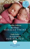 The Midwife's Miracle Twins / The Perfect Mother For His Son: The Midwife's Miracle Twins / The Perfect Mother for His Son (Mills & Boon Medical) (eBook, ePUB)