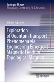 Exploration of Quantum Transport Phenomena via Engineering Emergent Magnetic Fields in Topological Magnets (eBook, PDF)