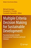 Multiple Criteria Decision Making for Sustainable Development (eBook, PDF)