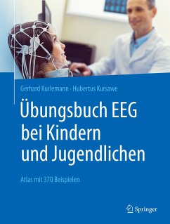 Übungsbuch EEG bei Kindern und Jugendlichen (eBook, PDF) - Kurlemann, Gerhard; Kursawe, Hubertus