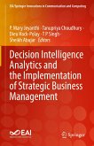 Decision Intelligence Analytics and the Implementation of Strategic Business Management (eBook, PDF)