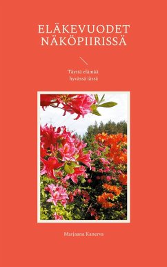 Cover Eläkevuodet näköpiirissä (eBook, ePUB)