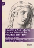 Emotions in Non-Fictional Representations of the Individual, 1600-1850 (eBook, PDF)