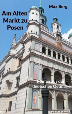 Am Alten Markt zu Posen (eBook, ePUB)