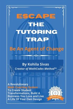 Escape the Tutoring Trap - Sivas, Kohila