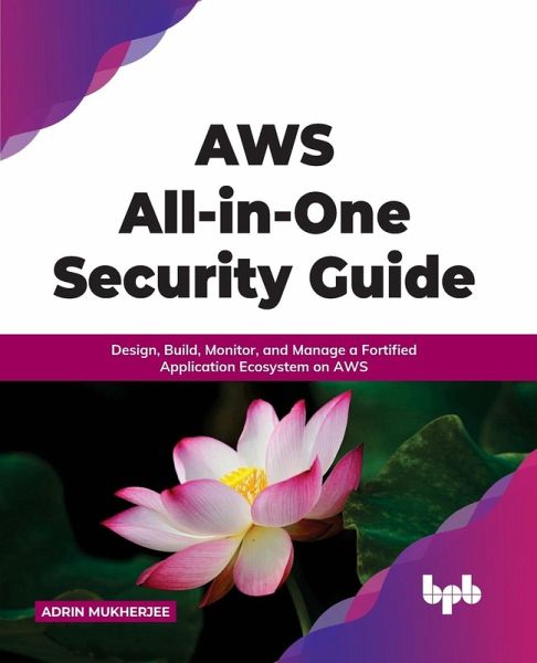 AWS All-in-one Security Guide AWS All-in-one Security Guide