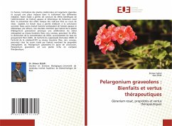 Pelargonium graveolens : Bienfaits et vertus thérapeutiques - Selmi, Slimen;Rtibi, Kais Pelargonium graveolens : Bienfaits et vertus thérapeutiques - Selmi, Slimen;Rtibi, Kais