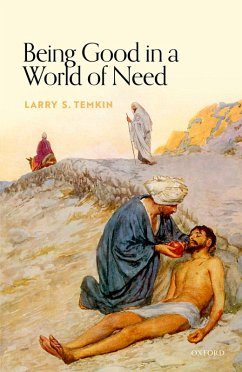 Being Good in a World of Need (eBook, PDF) - Temkin, Larry S.
