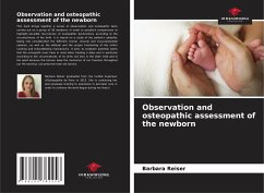 Observation and osteopathic assessment of the newborn - Reiser, Barbara