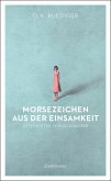 Morsezeichen aus der Einsamkeit (eBook, ePUB)