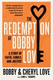 The Redemption of Bobby Love (eBook, ePUB)