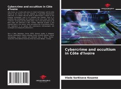 Cybercrime and occultism in Côte d'Ivoire - Sarkisova Kouame, Vlada