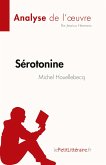 Sérotonine de Michel Houellebecq (Analyse de l'¿uvre)