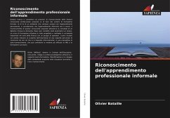 Riconoscimento dell'apprendimento professionale informale - Bataille, Olivier