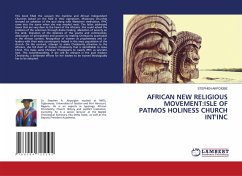 AFRICAN NEW RELIGIOUS MOVEMENT:ISLE OF PATMOS HOLINESS CHURCH INT'INC - Akpoigbe, Stephen