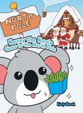 Kenny the Koala Goes to the North Pole