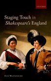Staging Touch in Shakespeare's England (eBook, ePUB)
