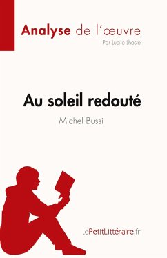 Au soleil redouté de Michel Bussi (Analyse de l'¿uvre) - Lucile Lhoste