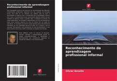 Reconhecimento da aprendizagem profissional informal - Bataille, Olivier