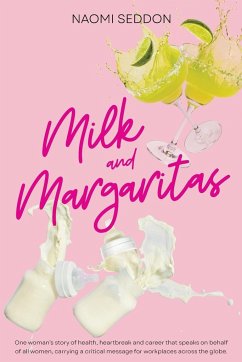 Milk and Margaritas - Seddon, Naomi