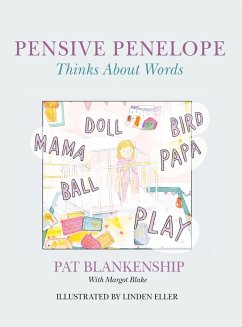 Pensive Penelope Thinks About Words - Blankenship, Pat A