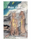 Max Goes Hunting