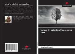 Lying in criminal business law - Nouali, Soufian