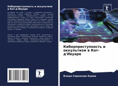 Kiberprestupnost' i okkul'tizm w Kot-d'Iwuare - Sarkisowa Kuame, Vlada