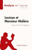 Louison et Monsieur Molière de Marie-Christine Helgerson (Analyse de l'¿uvre)