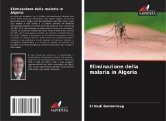 Eliminazione della malaria in Algeria - Benzerroug, El Hadi