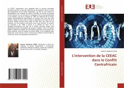 L'intervention de la CEEAC dans le Conflit Centrafricain - Zindi, Arsène Stéphane