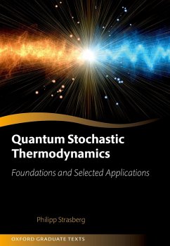 Quantum Stochastic Thermodynamics (eBook, PDF) - Strasberg, Philipp