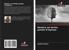 Mentire nel diritto penale d'impresa - Nouali, Soufian