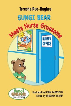 Sungi Bear Meets Nurse Gruesome