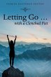 Letting Go ... with a Clenched Fist - Bild 1