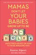 Mamas Don't Let Your Babies Grow Up To... - Bild 1
