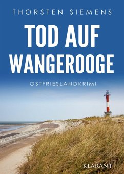 Tod auf Wangerooge. Ostfrieslandkrimi (eBook, ePUB) - Siemens, Thorsten