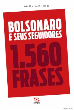 Bolsonaro e seus seguidores (eBook, ePUB) - Jr, Walter Barreto