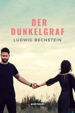 Der Dunkelgraf (eBook, ePUB) - Bechstein, Ludwig