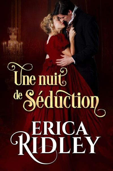 Une nuit de séduction (Le Club des ducs fringants, #1) (eBook, ePUB) Une nuit de séduction (Le Club des ducs fringants, #1) (eBook, ePUB)