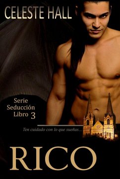 Cover Rico: Serie Seducción, Libro 3 (eBook, ePUB)